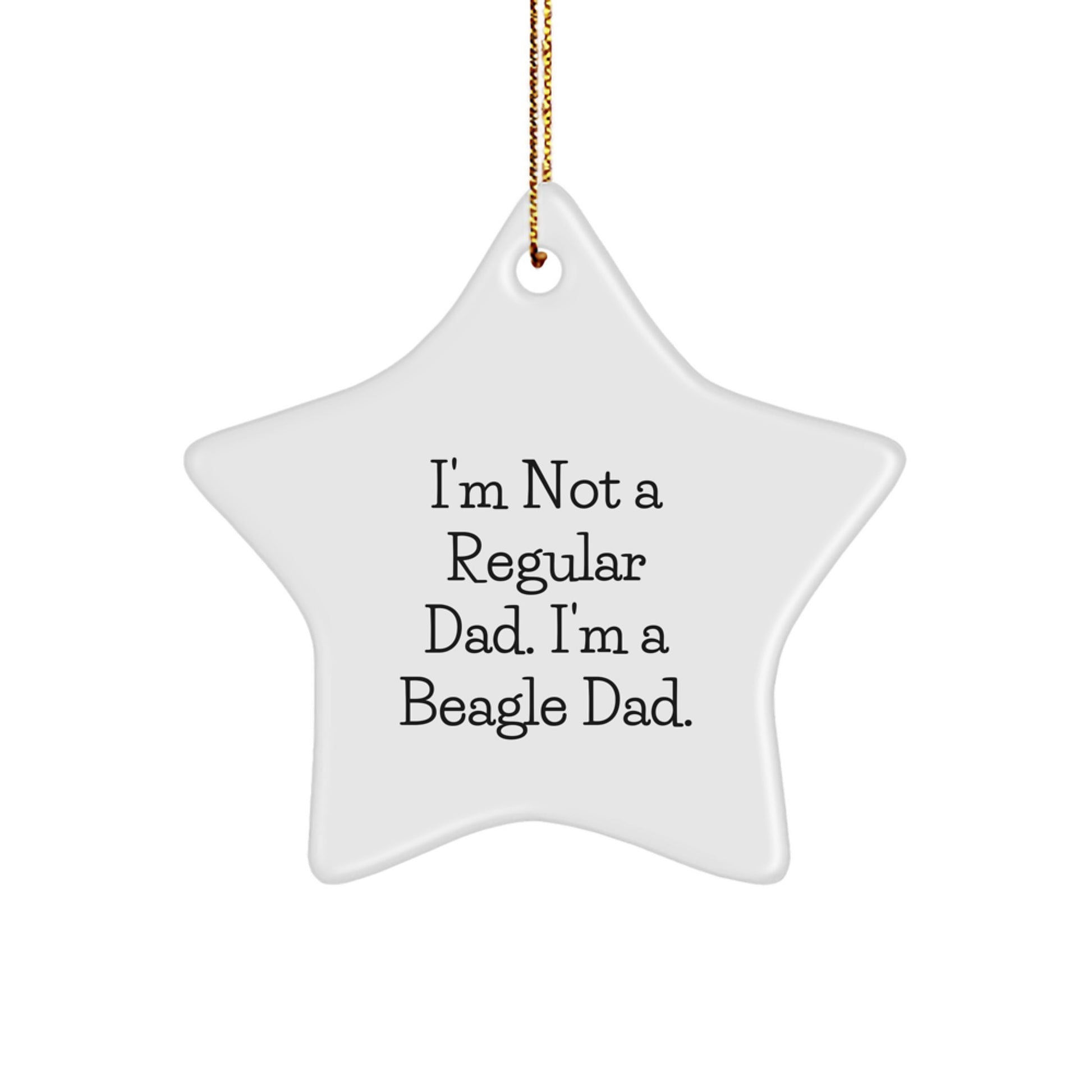 Funny Beagle Dog Gifts from Dad to Beagle Dad - Star Ornament for Christmas - Image 1