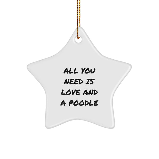Poodle Dog Lovers Delight - Star Ornament Gifts from Friends to Family - Image 1