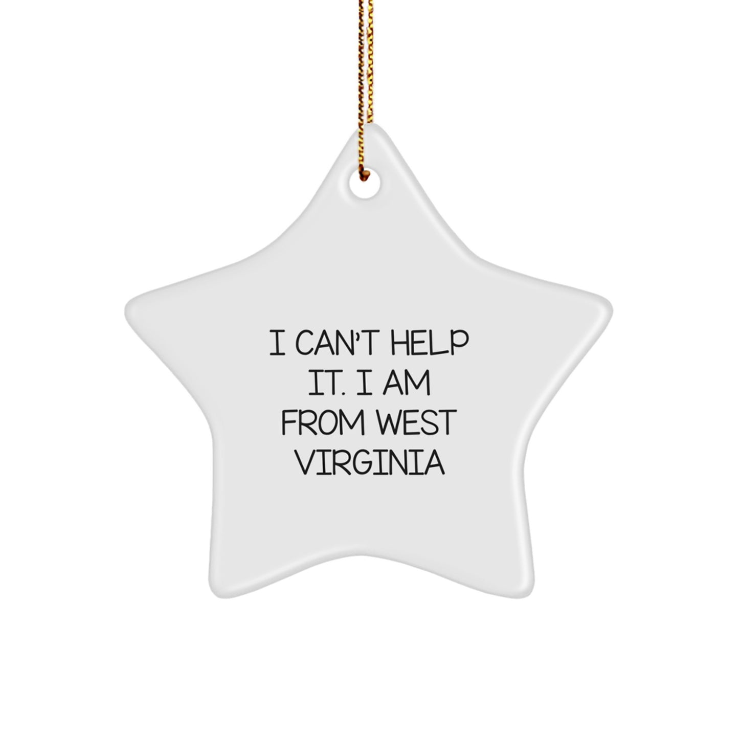 West Virginia Star Ornament, Funny Quote Gifts from, Gifts for West Virginia Men, Encouraging West Virginia Christmas Unique Gifts - Image 1