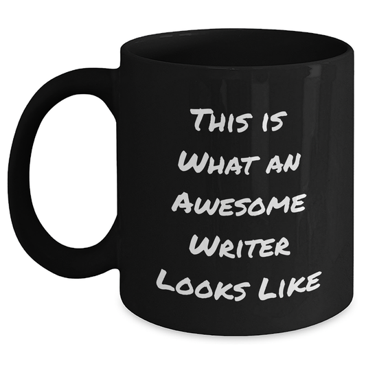 Writer Gifts, Funny Quote Black Coffee Mug, Graduation Unique Gifts from Friends, Gifts for Writer - Main
