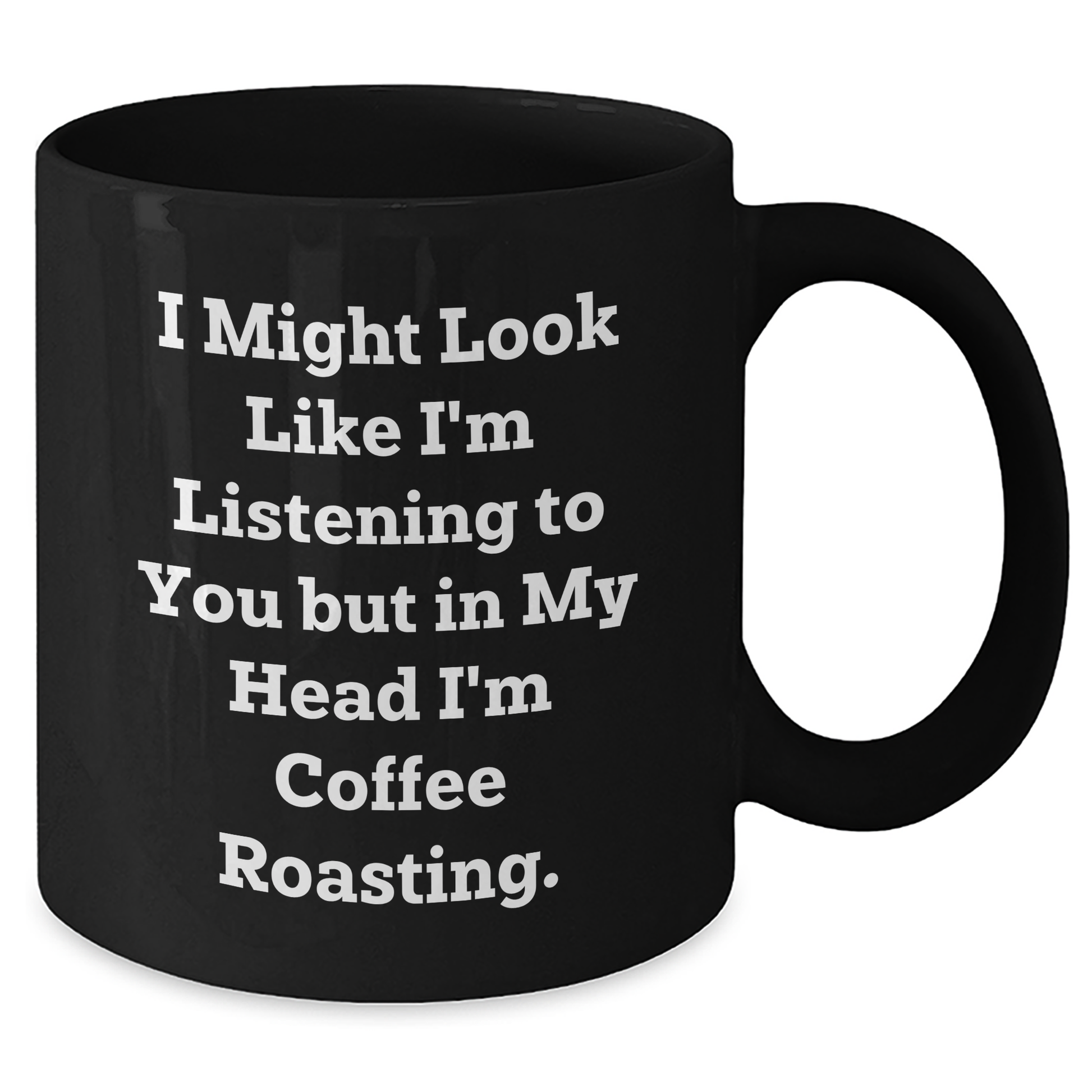 Funny Coffee Roasting Quotes, Gifts for Coffee Lovers from Friends, Unique Black Coffee Mug for Graduation - Additional