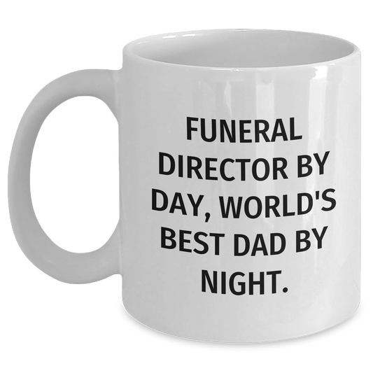 Funny Funeral Director Gifts for Men from World's Best Dad, White Coffee Mug for Graduation - Main