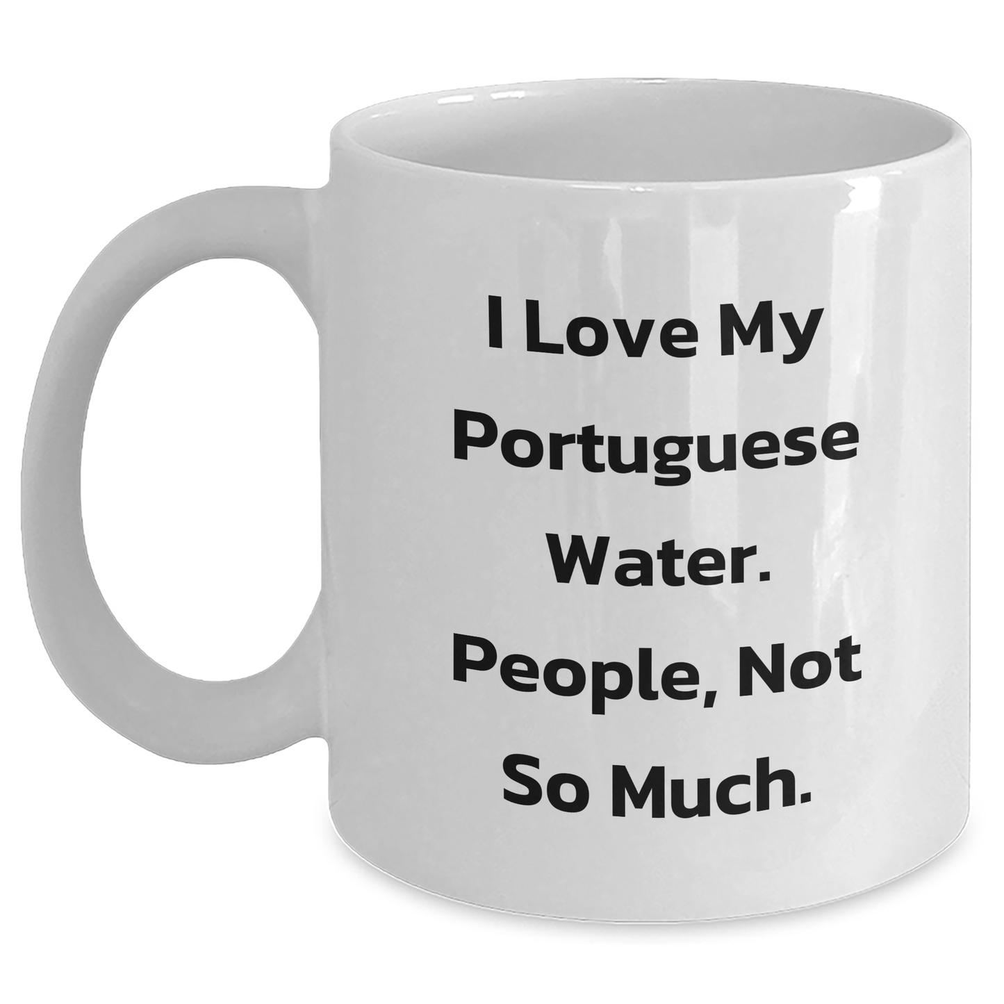 Portuguese Water Dog Lovers Funny White Coffee Mug Gifts from Friends for Family Graduation Unique Present - Main