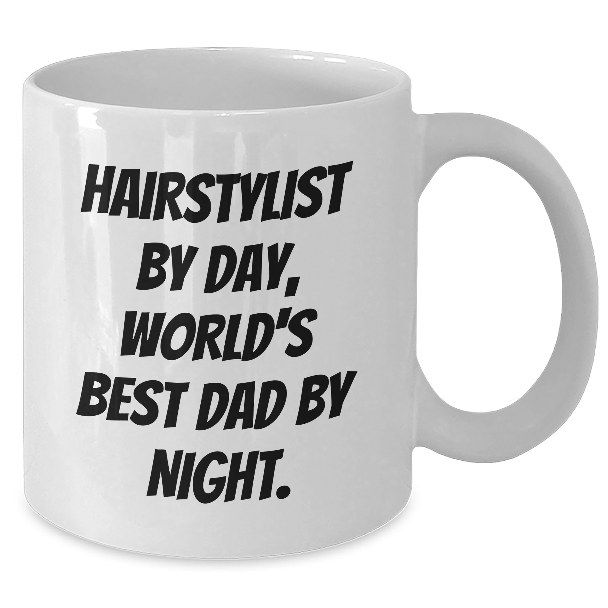 Hairstylist Gifts: Funny Quote Mug for World's Best Dad - Gifts from Mom to Hairstylist, Unique Graduation Present - Additional
