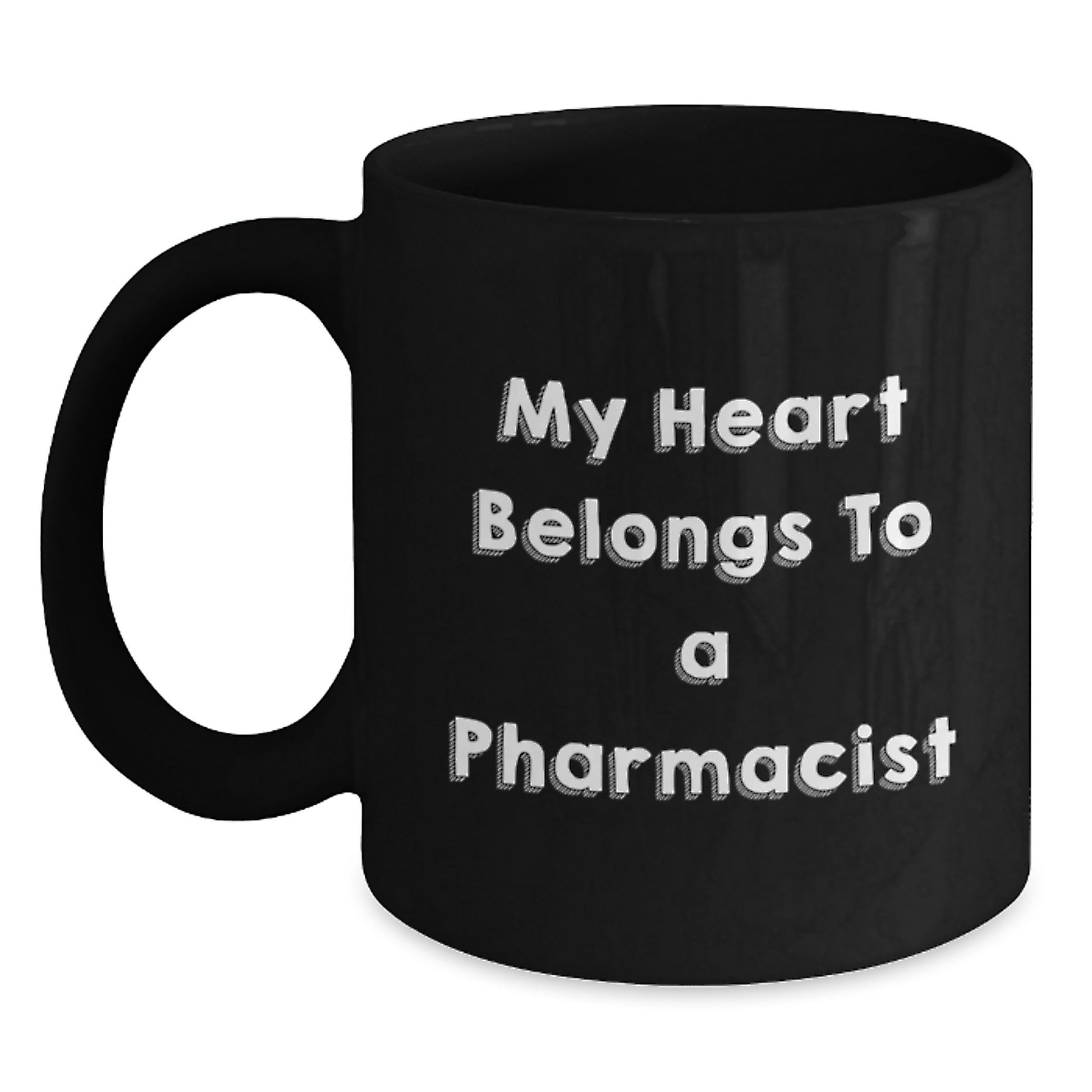 Funny Gifts from Friends and Family for a Pharmacist, Black Coffee Mug with My Heart Belongs To A Pharmacist Quote, Christmas Unique Gifts - Main