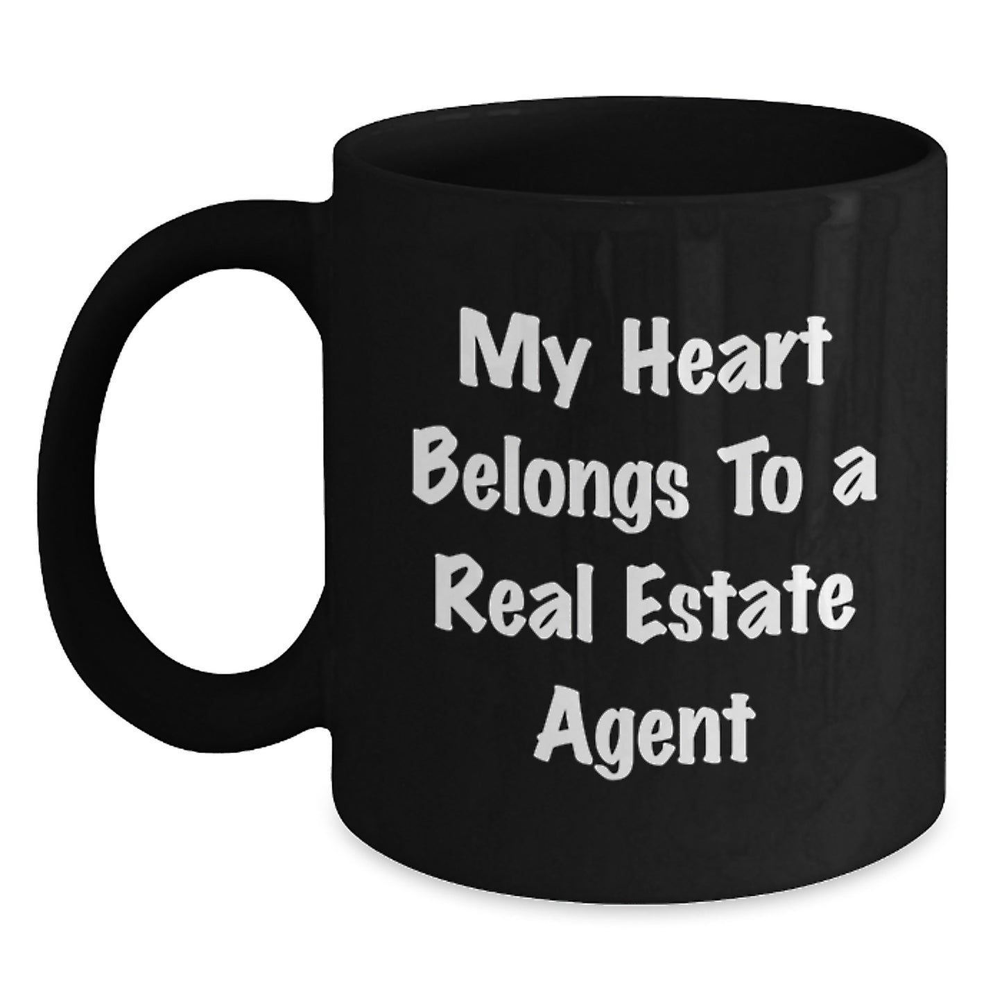 Funny Real Estate Agent Gifts from Friends, Christmas Unique Gifts for Real Estate Agents, My Heart Belongs To A Real Estate Agent Black Coffee Mug - Main