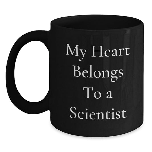Funny Scientist Gifts from Friends for Women - My Heart Belongs To A Scientist Black Coffee Mug - Unique Christmas Unique Gifts - Main