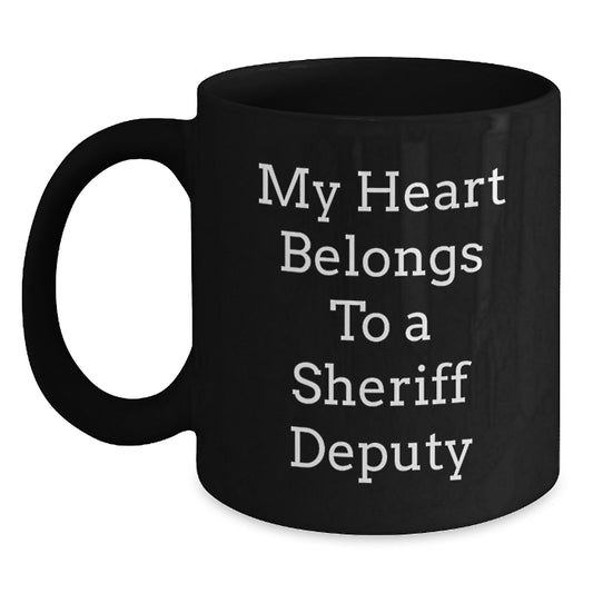 Funny Sheriff Deputy Gifts from Men for Christmas Unique Mugs with My Heart Belongs To A Sheriff Deputy Quote, Black Coffee Mug, Sheriff Deputy - Main