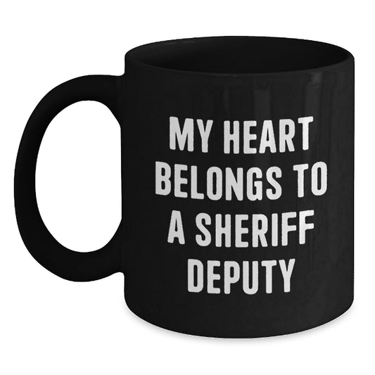 Funny Gifts from Men for Sheriff Deputy Lovers - My Heart Belongs To A Sheriff Deputy Christmas Unique Mugs for Women, Funny Black Coffee Mug - Main