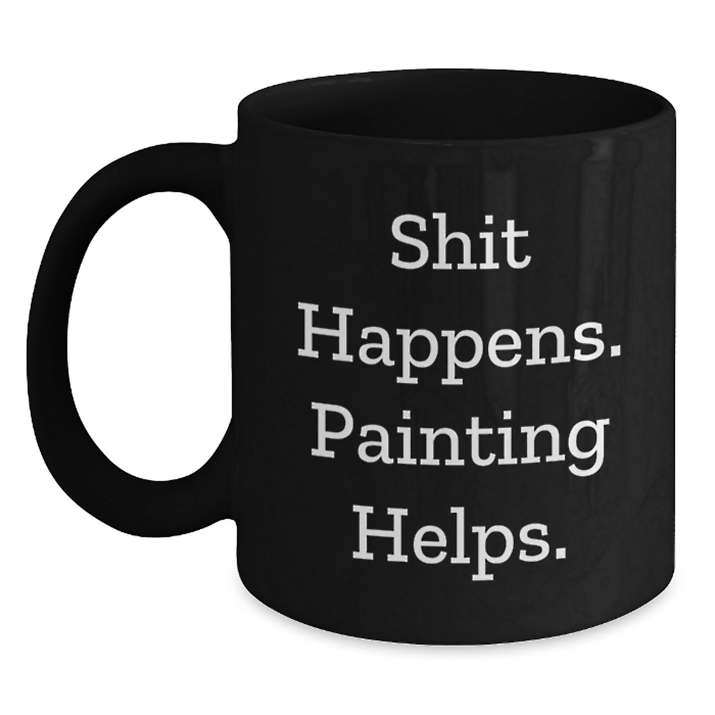 Funny Painting Gifts for Friends from Men, Unique Christmas Unique Gifts for Painting Lovers, Black Ceramic Coffee Mug with Funny Quote - Main