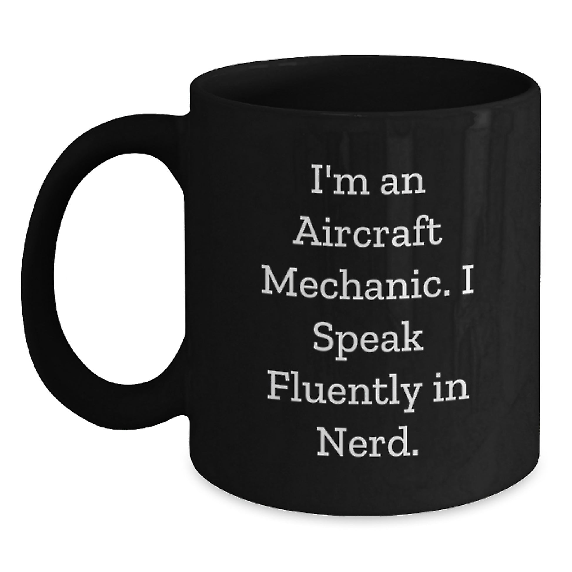 Funny Gifts from Friends to Aircraft Mechanic Men - I Speak Fluently In genius. - Unique Christmas Unique Gifts for Men - Main