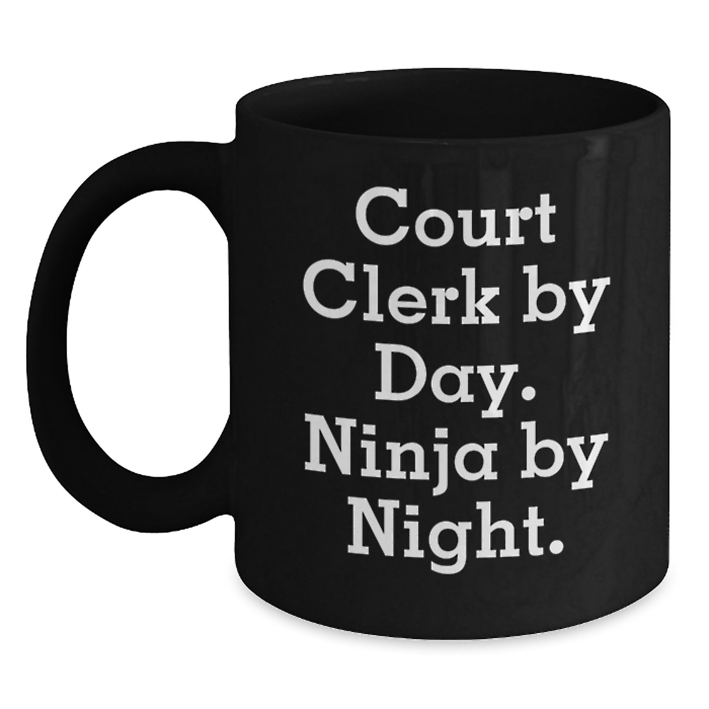 Funny Court Clerk Gifts for Women from Men - Court Clerk By Day Ninja By Night Christmas Unique Mugs - Main