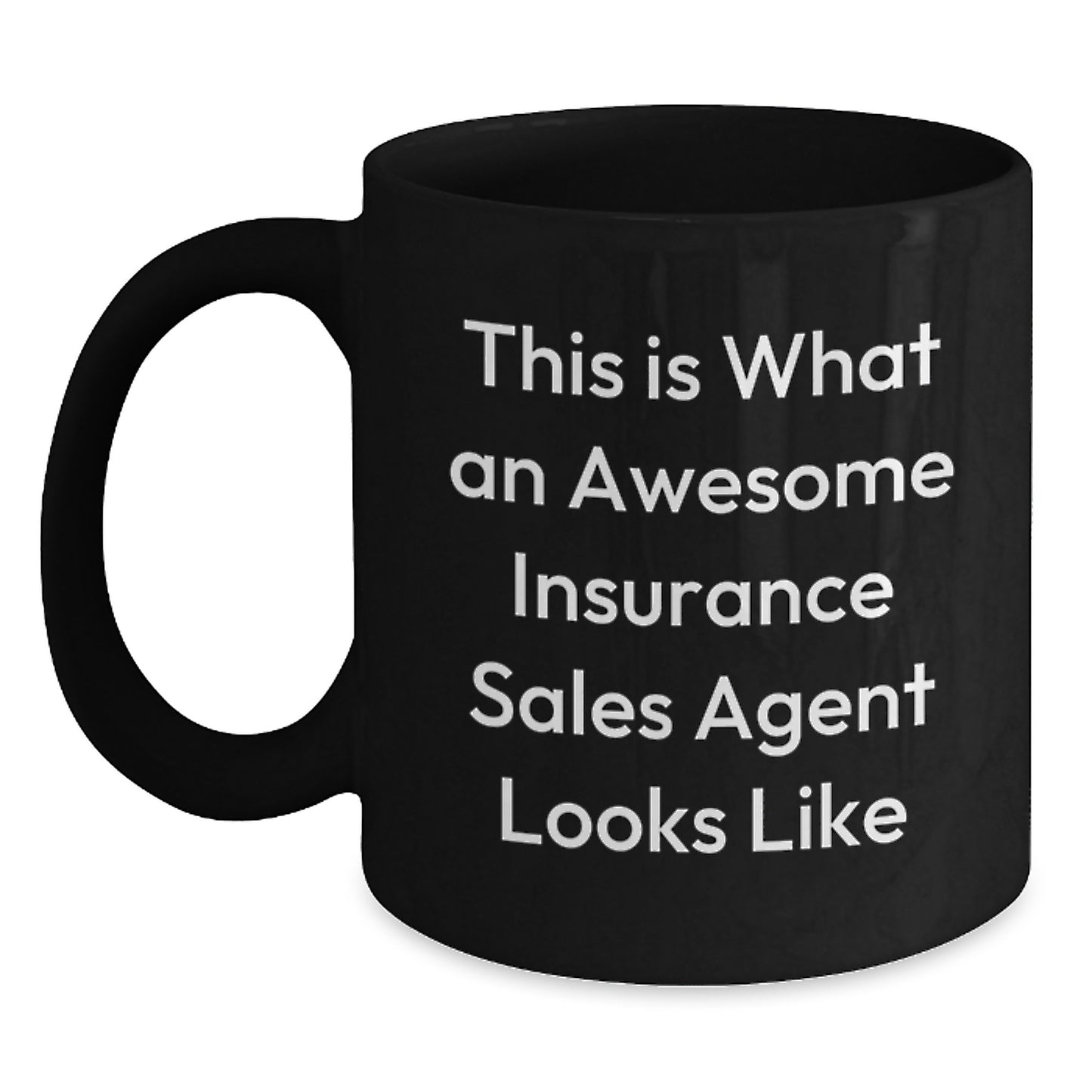 Gifts from Friends for Insurance Sales Agent - Awesome Insurance Agent Black Coffee Mug, Funny Quote for Christmas Unique Gifts - Main