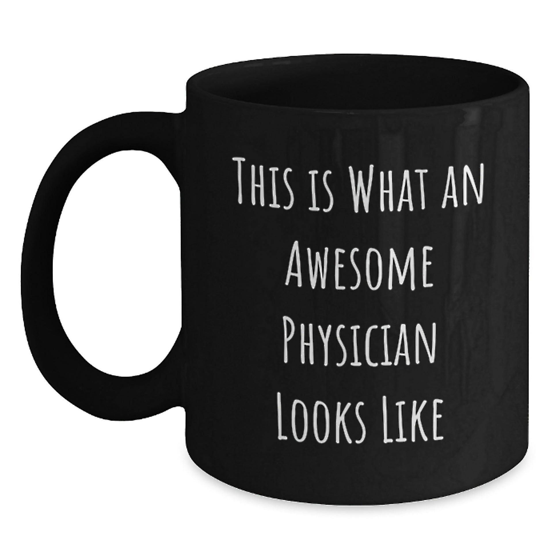 Funny Physician Gifts for Birthday, This Is What An Awesome Physician Looks Like Black Coffee Mug, Gifts from Friends, Gifts for Physician, Unique Birthday Unique Gifts - Main