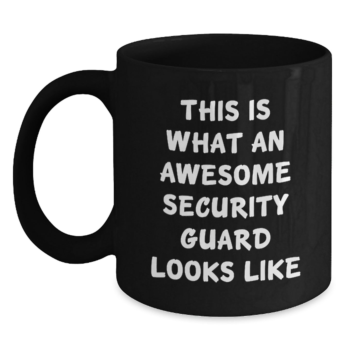 Funny Security Guard Gifts - This Is What An Awesome Security Guard Looks Like Black Coffee Mug for Birthday - Gifts from Friends to Security Guard - Main