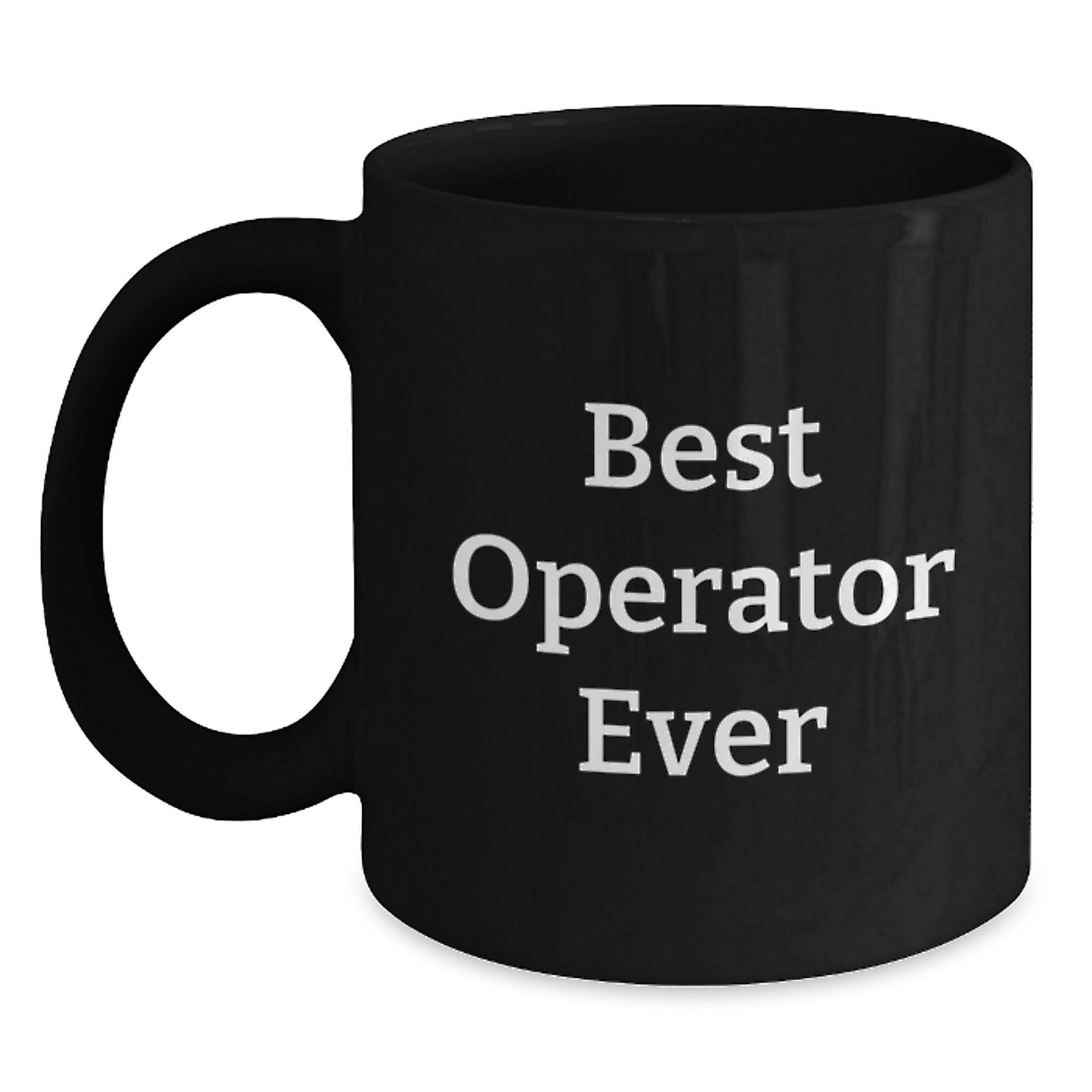 Funny Operator Quotes Gifts for Men Black Coffee Mugs Black Ceramic Mugs from Friends - Main