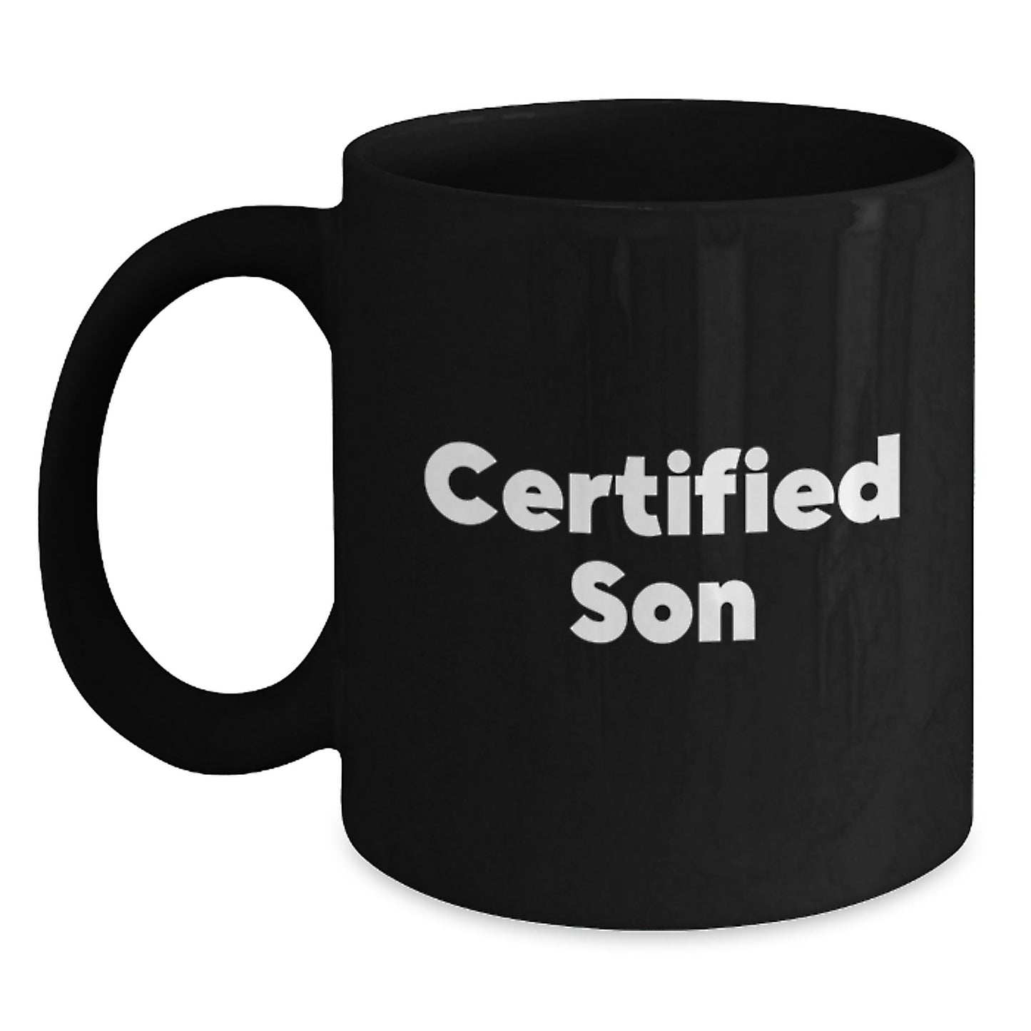 Funny Quote Gifts for Son Certified Son Black Coffee Mug Christmas Unique Gifts from Family - Main