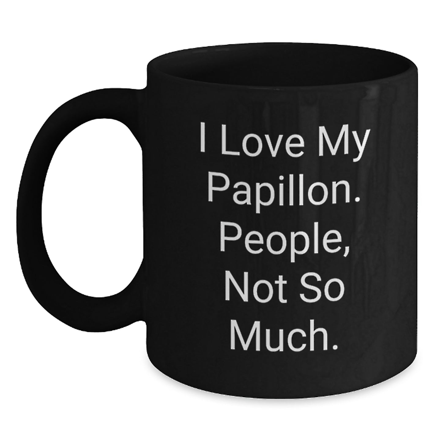 Papillon Dog Lovers' Funny Gifts from Friends for Graduation - Black Coffee Mug - Main