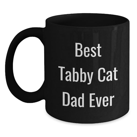 Tabby Cat Dad Ever Funny Coffee Mug Gifts from Family to Tabby Cat Lover on Birthday - Main