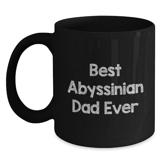 Funny Abyssinian Cat Gifts for Abyssinian Cat Lovers, Best Abyssinian Dad Ever, Black Coffee Mug for Birthday Unique Gifts from Men to Friends - Main