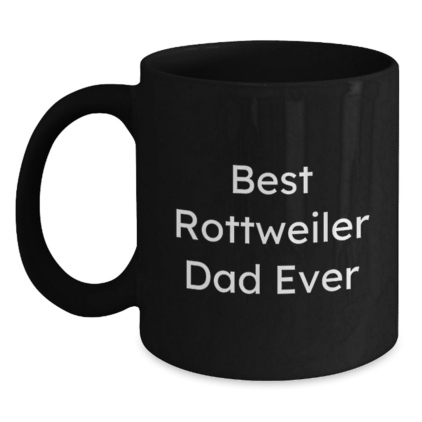 Funny Rottweiler Dog Lover Gifts for Dad - Best Rottweiler Dad Ever Black Coffee Mug - Main