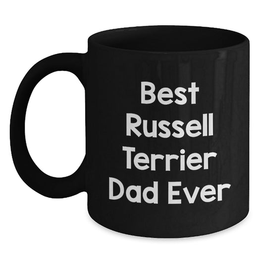 Russell Terrier Dog Lover's Funny Birthday Unique Gift, Best Dad Ever Coffee Mug from Friends to Family - Main
