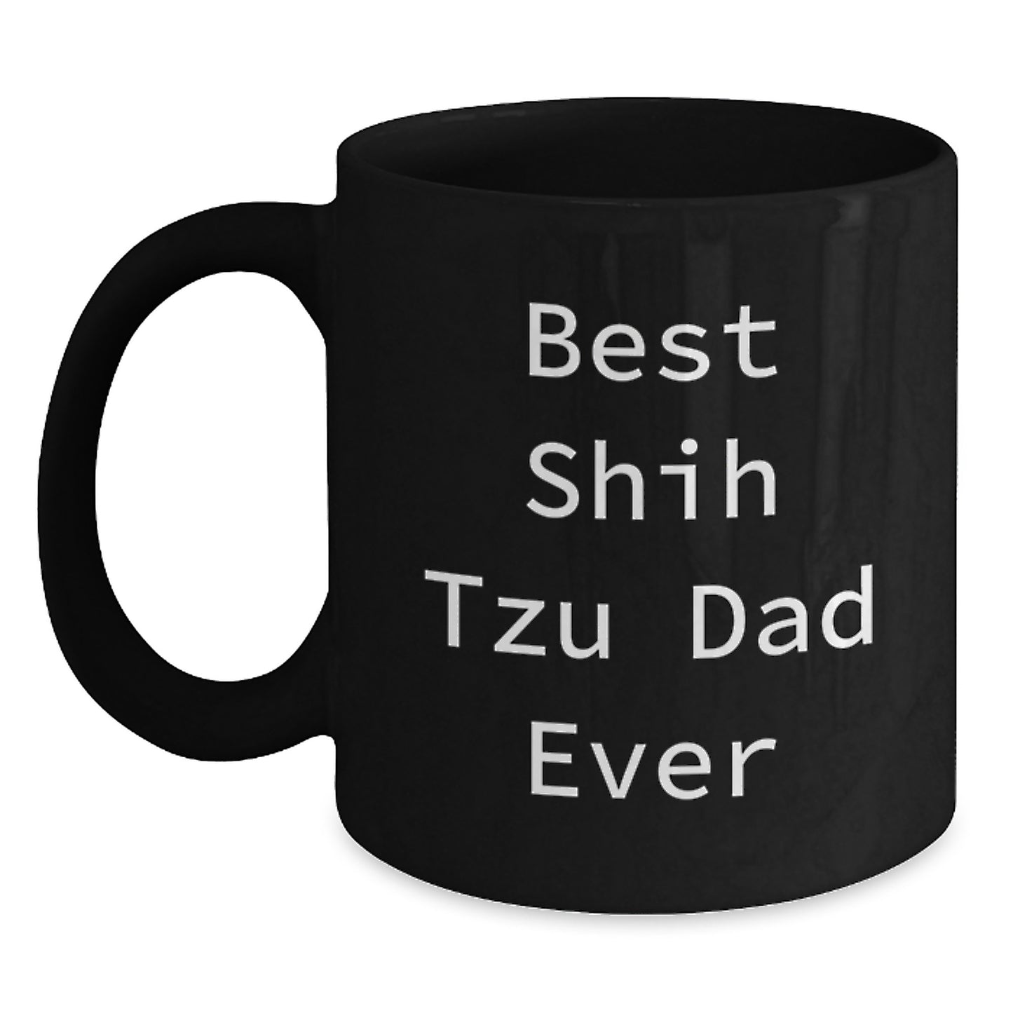 Funny Shih Tzu Dog Gifts for Men from Best Shih Tzu Dad Ever, Black Coffee Mug, Birthday Unique Gifts for Him - Main
