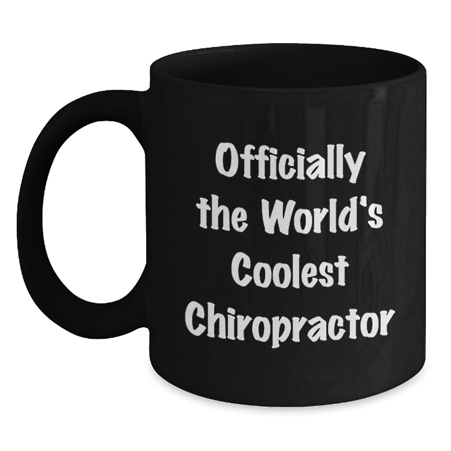 Funny Gifts from Chiropractor Lovers for Chiropractor Friends - Officially The World's Coolest Chiropractor Black Coffee Mug, Christmas Unique Gifts for Chiropractors, 11oz, 15oz - Main