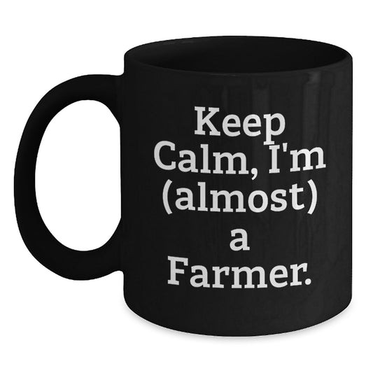 Funny Farmer Quotes Gifts for Men, Black Coffee Mug, Christmas Unique Presents from Friends or Family - Main