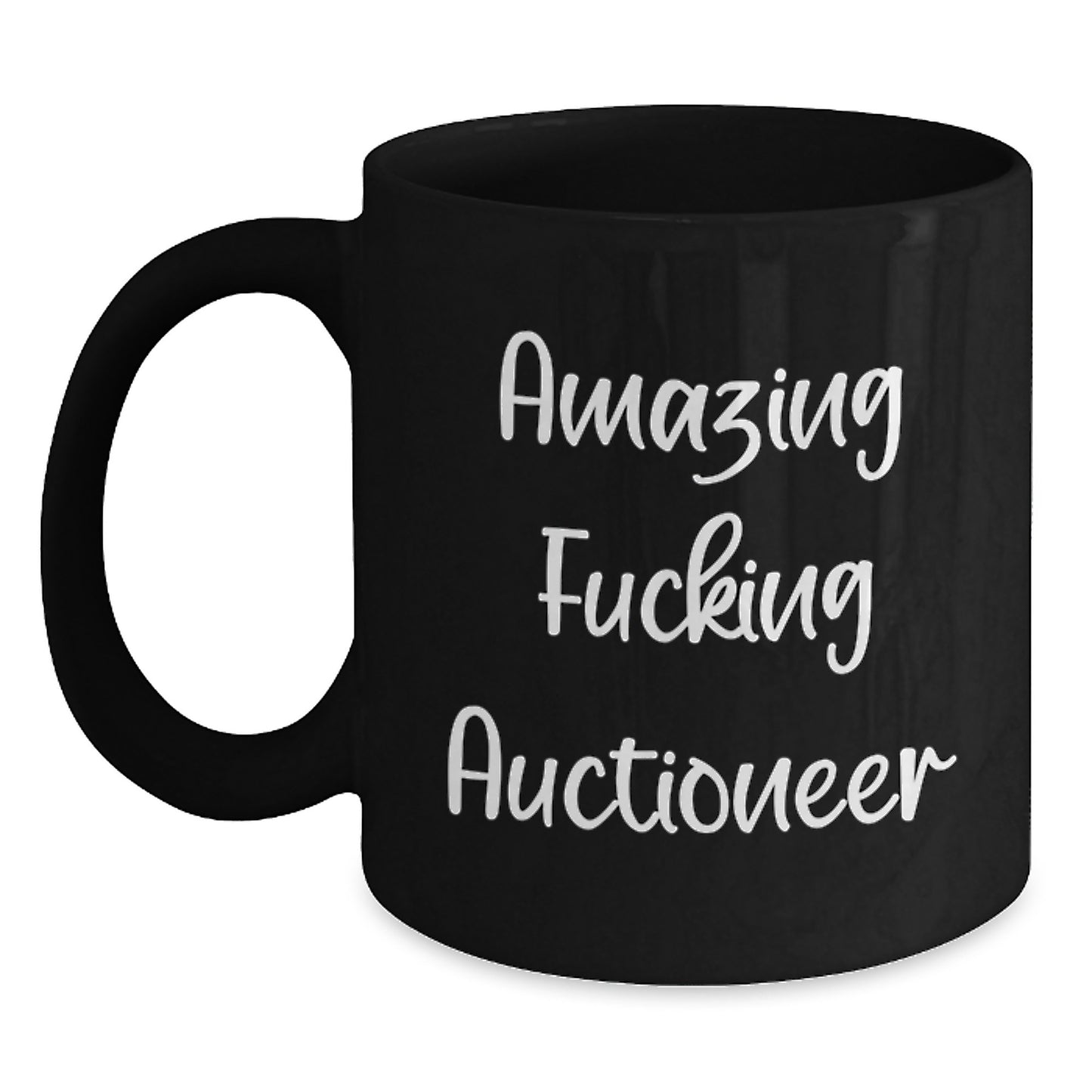 Funny Auctioneer Gifts from Women to Men Friends - Amazing F--king Auctioneer Christmas Unique Mugs for Auctioneer Enthusiasts - Main
