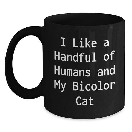 Funny Bicolor Cat Gifts from Men to Women, Unique Black Coffee Mugs for Bicolor Cat Lovers, Inspirational Christmas Unique Gifts - Main