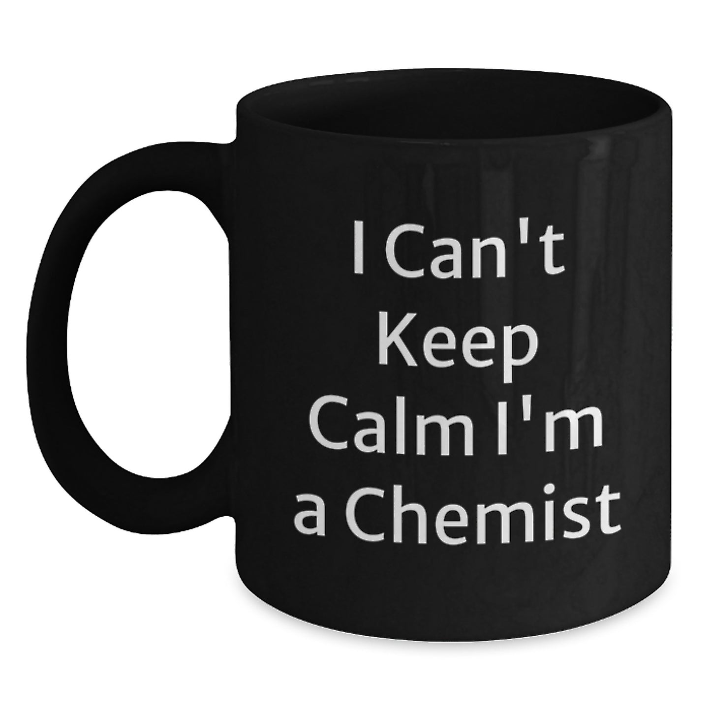Funny Chemist Black Coffee Mug Gifts for Chemist Friends and Family, Christmas Unique Mugs from Men, Women, Coworkers, I 'Cant Keep Calm I'm A Chemist' - Main