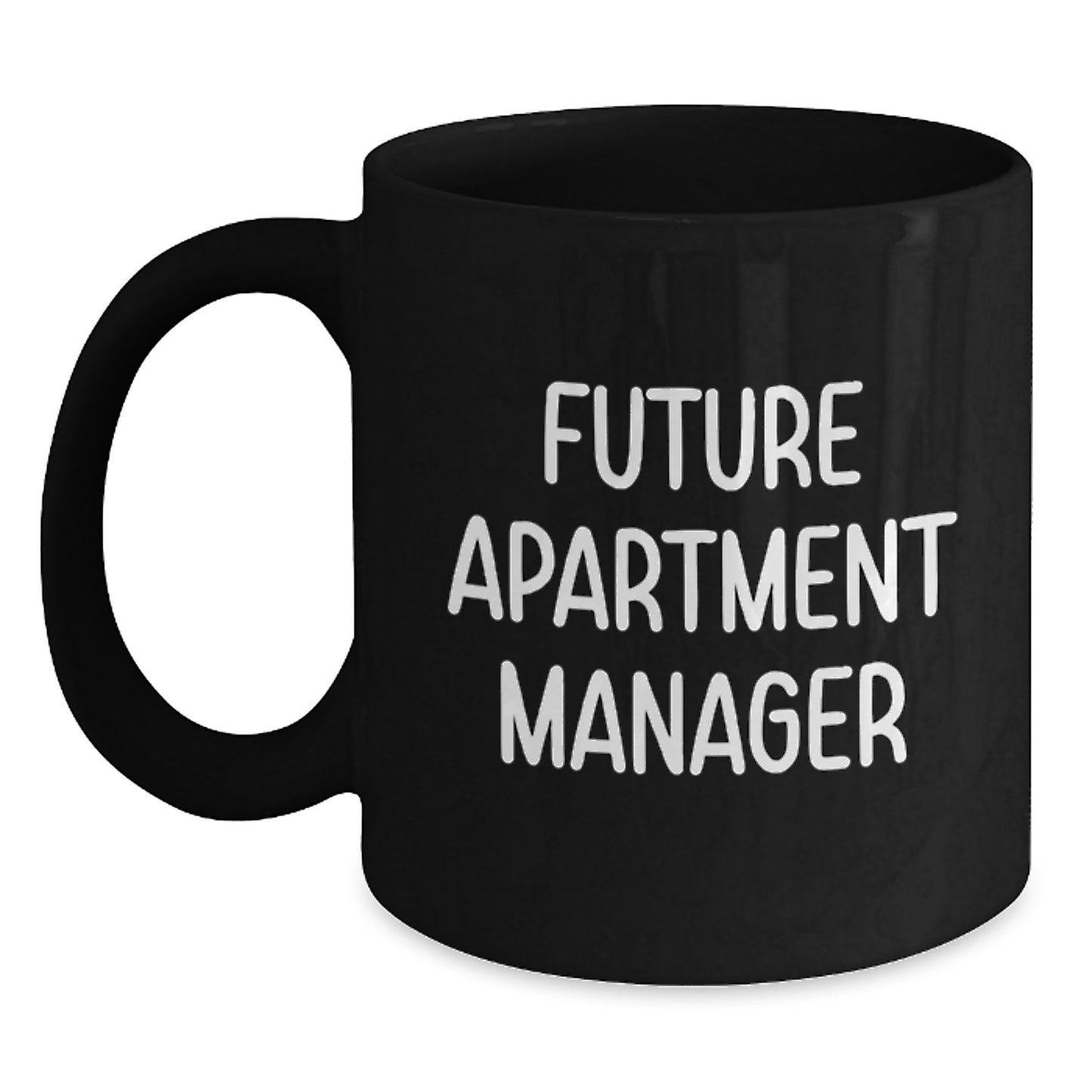 Funny Quotes for Apartment Manager Gifts, Black Coffee Mugs for Future Apartment Managers, Graduation Unique Gifts from Friends to Coworkers - Main