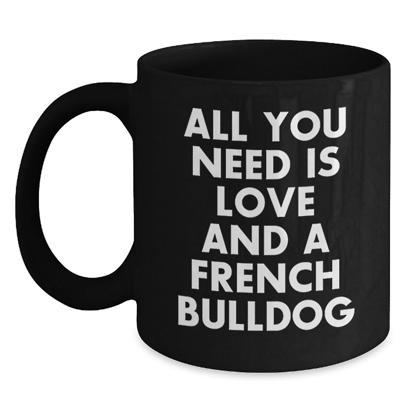 French Bulldog Lover Gifts from Friends and Family - Cute Mugs for Men Women - Main