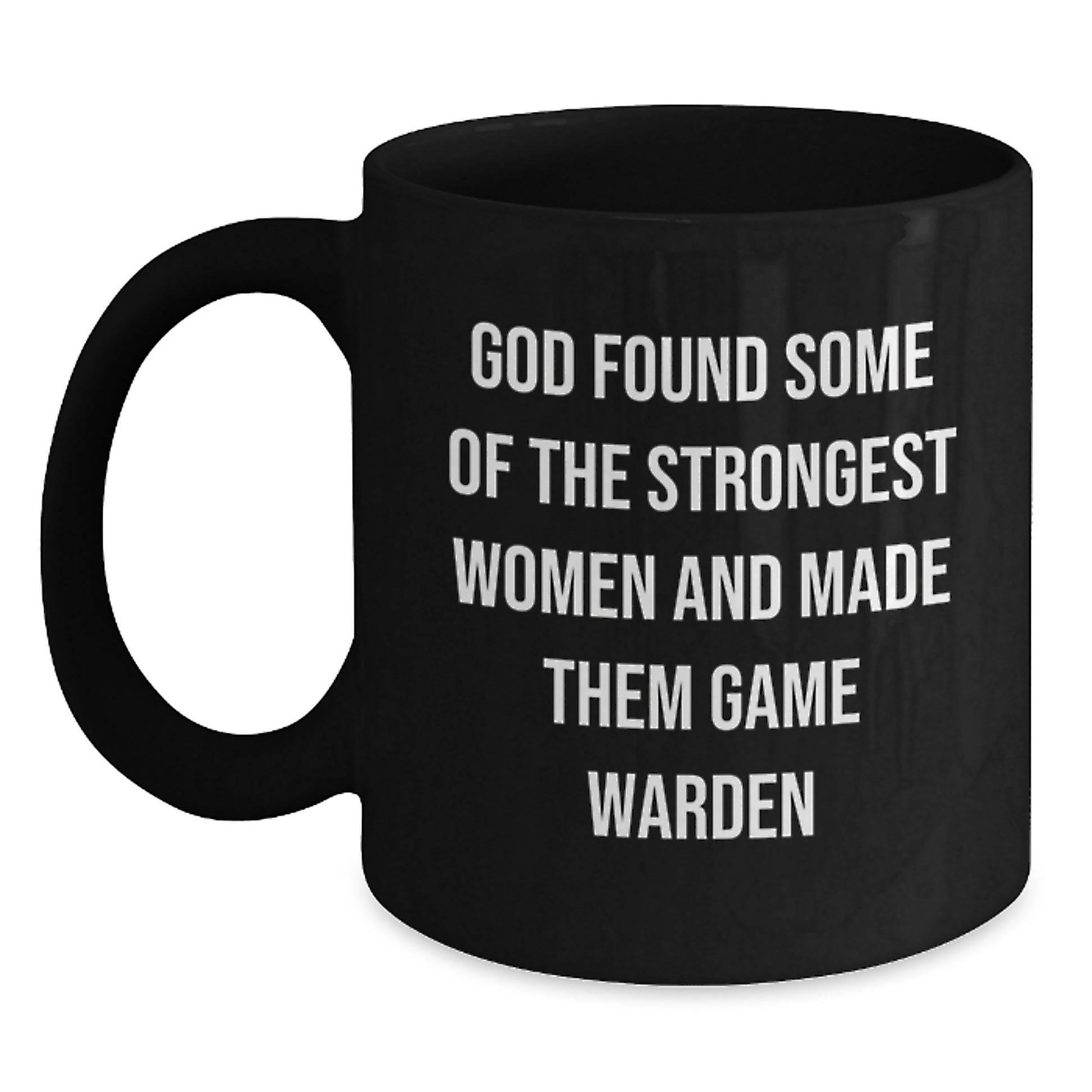 Funny Game Warden Gifts from Friends to Game Wardens, Christmas Unique Gifts for Women, Black Coffee Mug - Main