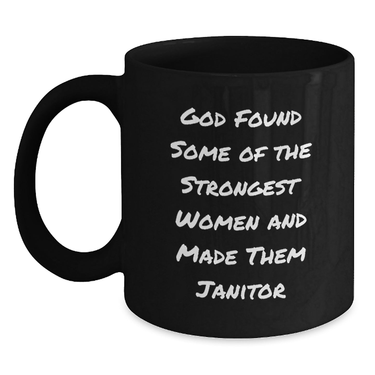 Funny Janitor Gifts from Men to Janitors, Inspirational Black Coffee Mug for Janitor Women - God Made Them Strongest - Unique Christmas Unique Gifts - Main