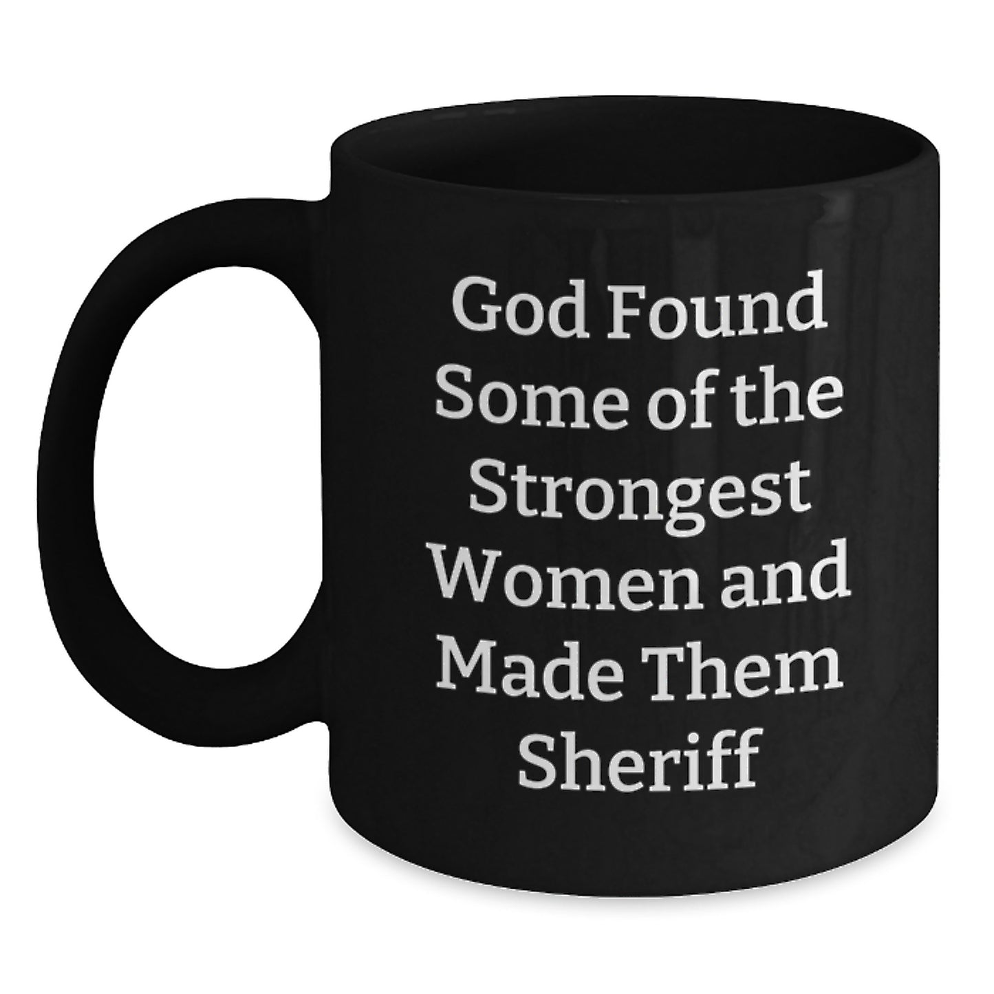Funny Sheriff Gifts for Men Women Friends Coworkers Family - Black Coffee Mug - Christmas Unique Presents from Loved Ones - Main