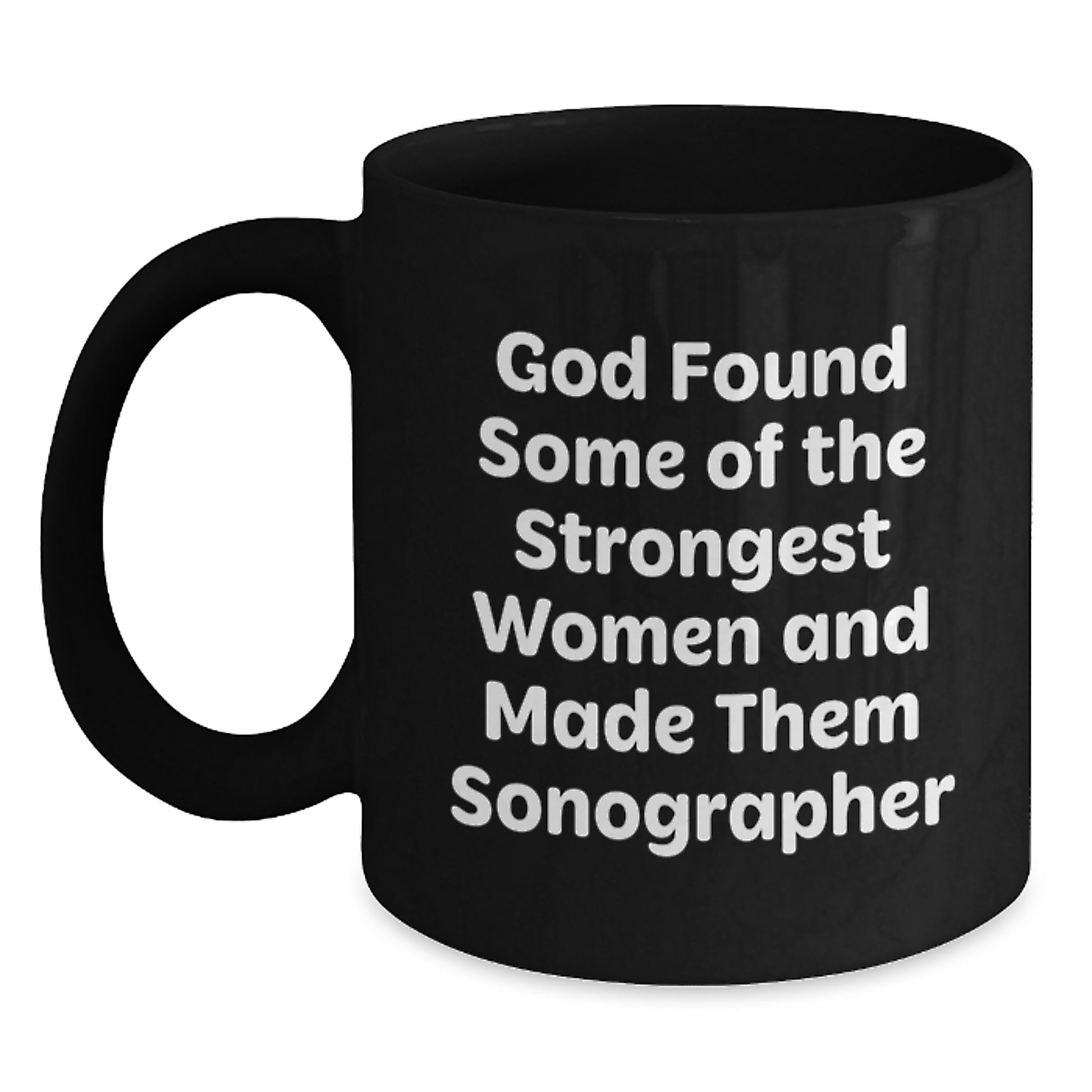 Funny Sonographer Gifts from Women, Inspirational Mug for Christmas Unique Gifts, Black Coffee Mug for Friends, Family, or Coworkers - Main