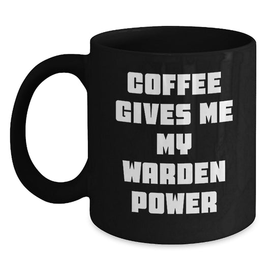 Warden Gifts, Funny Coffee Mug, Graduation Unique Gifts from Friends, Gifts for Warden - Main