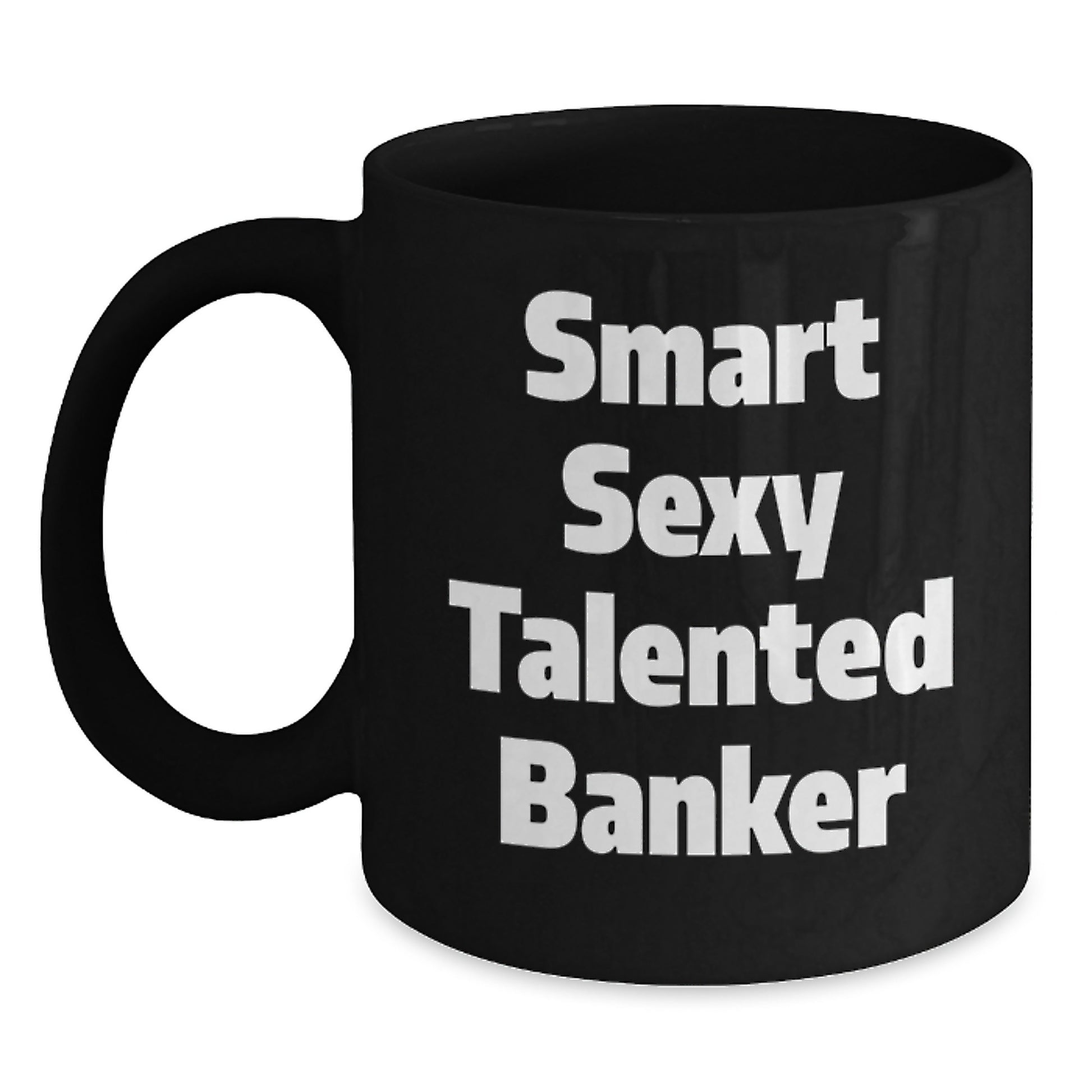Funny Quotes Gifts for Bankers Black Coffee Mug Christmas Unique Presents from Friends - Main