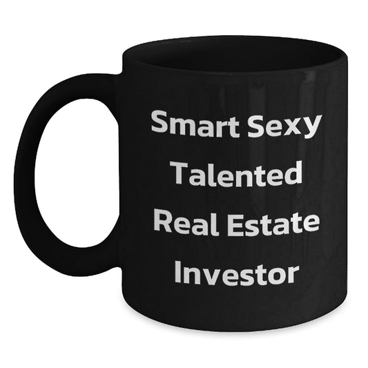 Real Estate Investor Gifts from Friends - Funny Quote Black Coffee Mug for Graduation, 11oz or 15oz, Microwave and Dishwasher Safe for Men or Women - Main