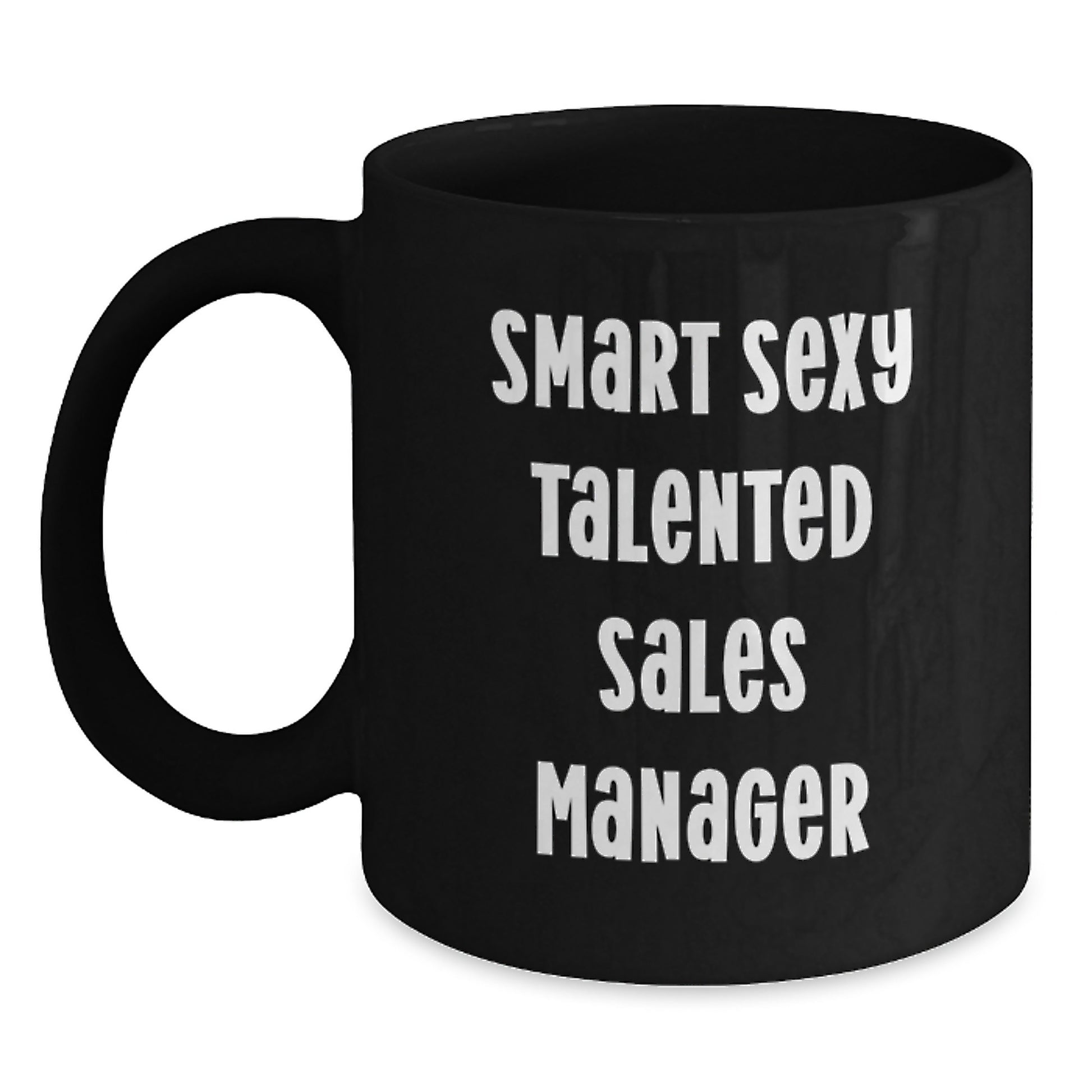 Funny Sales Manager Gifts for Women, Black Coffee Mug with Smart Sexy Talented Quote, Christmas Unique Gifts from Family to Friends - Main