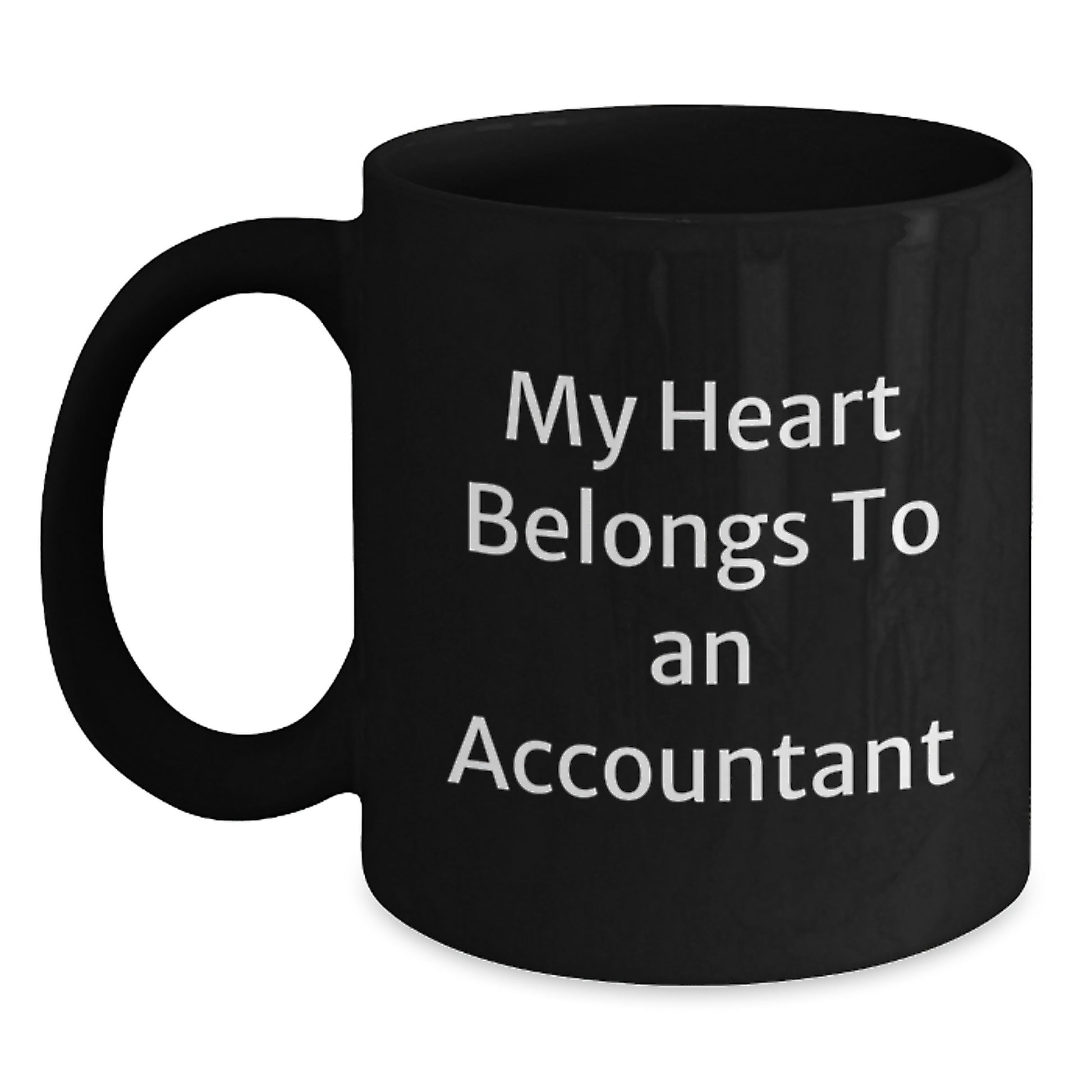 Funny Accountant Gifts from Friends for Men and Women Black Coffee Mugs, 'My Heart Belongs To An Accountant' Quote, Unique Christmas Memorable Presents - Main