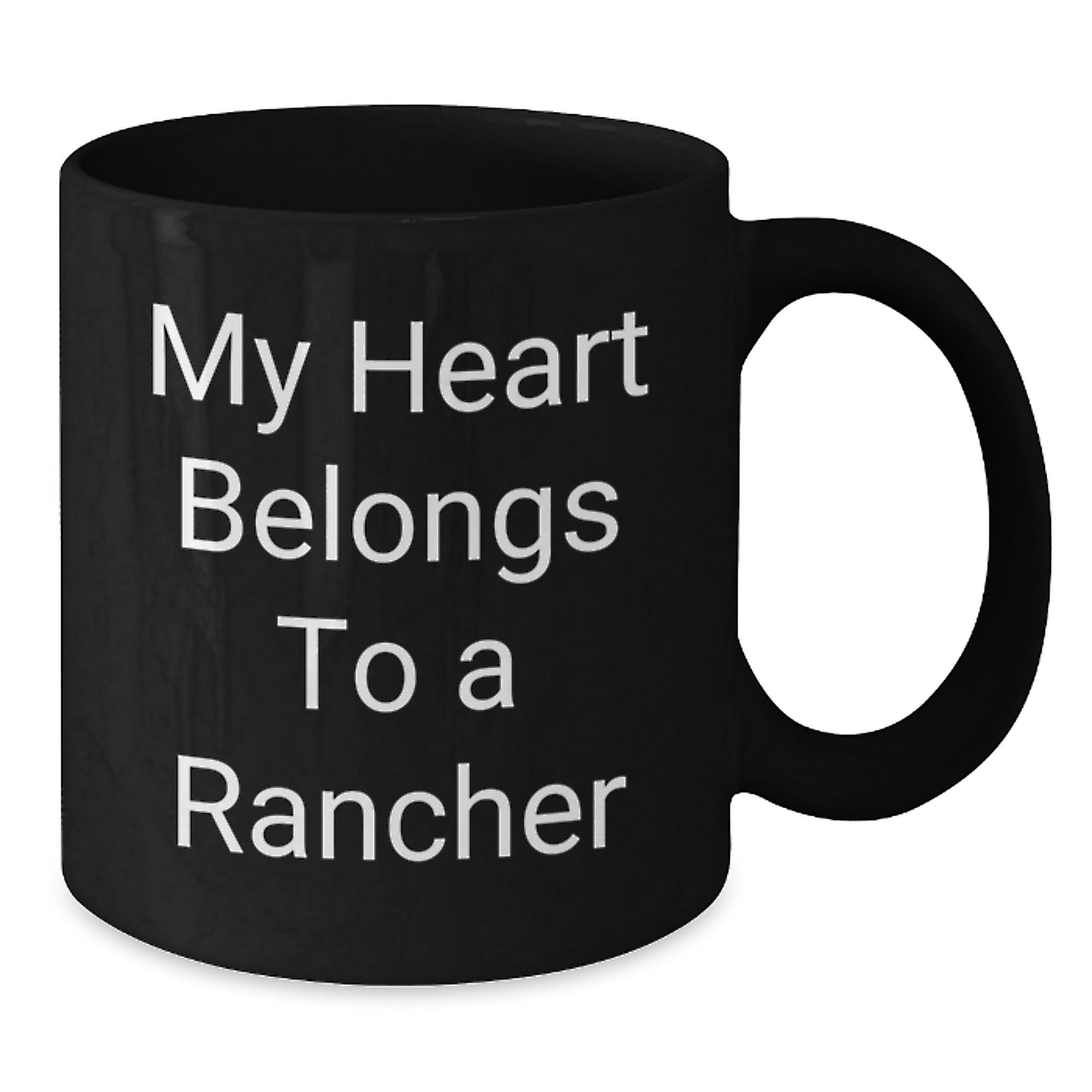 Funny Rancher Gifts for Christmas - My Heart Belongs To A Rancher Black Coffee Mug from Friends - Additional