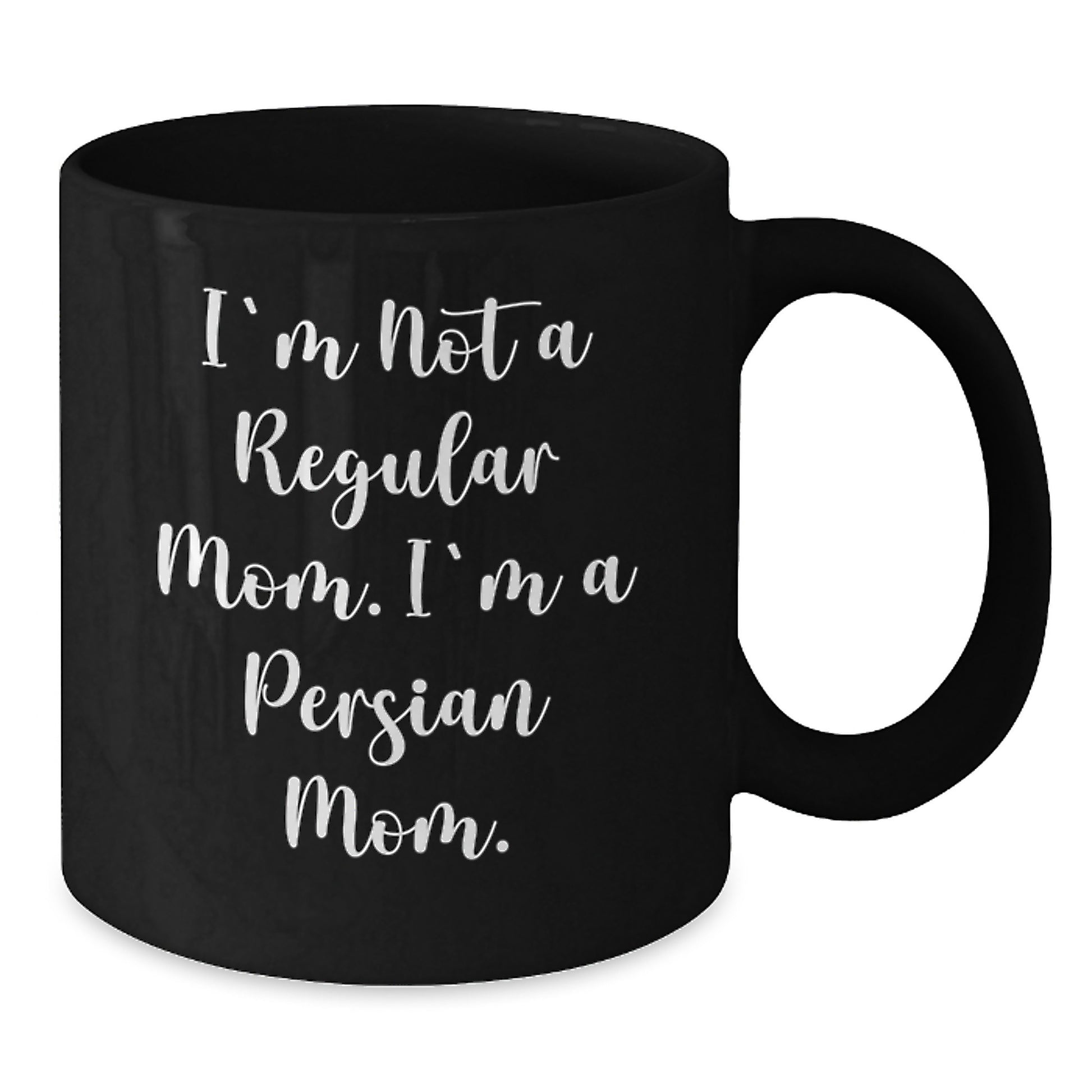 Funny Persian Cat Mom Gifts from Family for Persian Cat Lover, Black Coffee Mug for Christmas Morning, I'm Not A Regular Mom. I'm A Persian Mom. - Additional