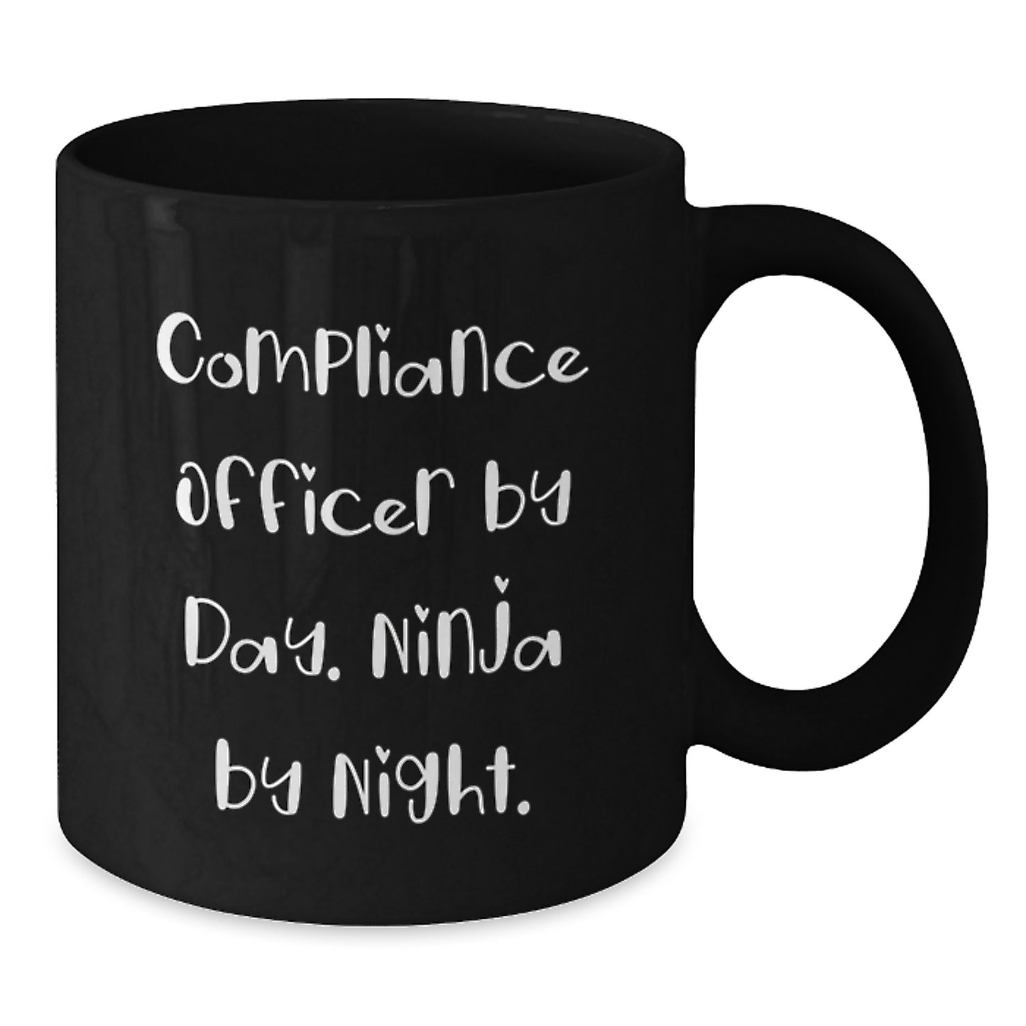 Compliance Officer Gifts, Ninja Powers for Graduation, Funny Black Coffee Mug, 'Compliance Officer By Day. Ninja By Night.' - Additional