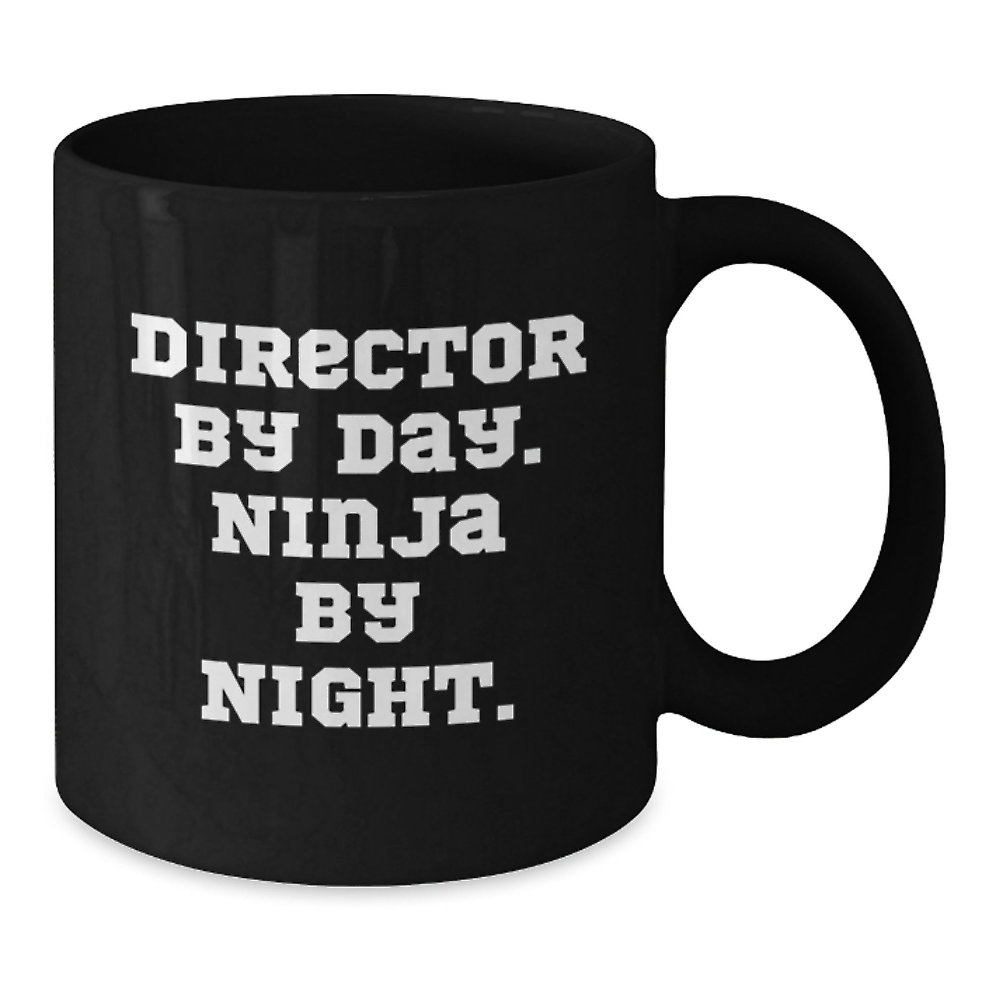 Quirky Director By Day Ninja By Night Black Coffee Mug Gifts for Directors Christmas Unique - Additional