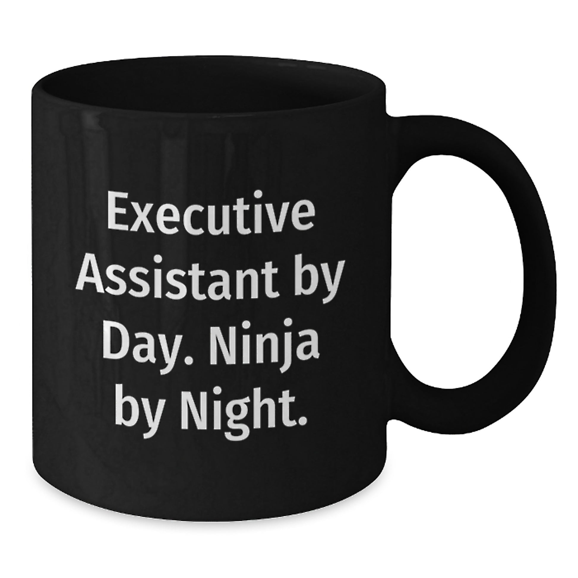 Executive Assistant Gifts, Funny Quotes, Birthday Mugs, Gifts from Friends, Gifts for Executive Assistant - Additional