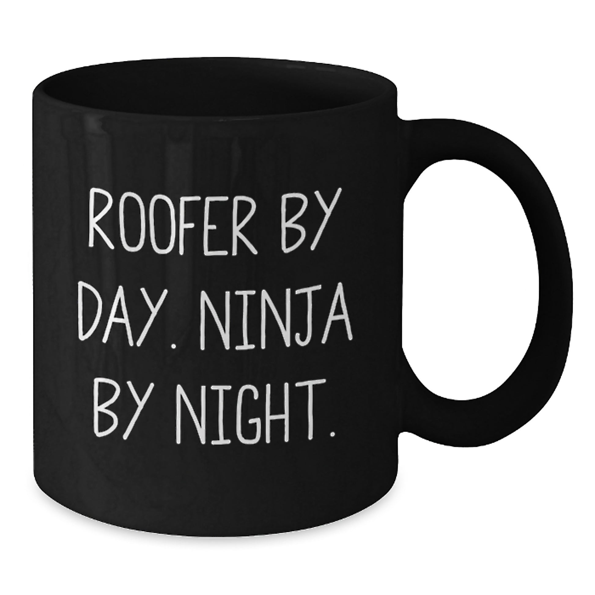 Roofer By Day Ninja By Night Black Coffee Mugs Funny Christmas Unique Gifts for Men from Friends - Additional