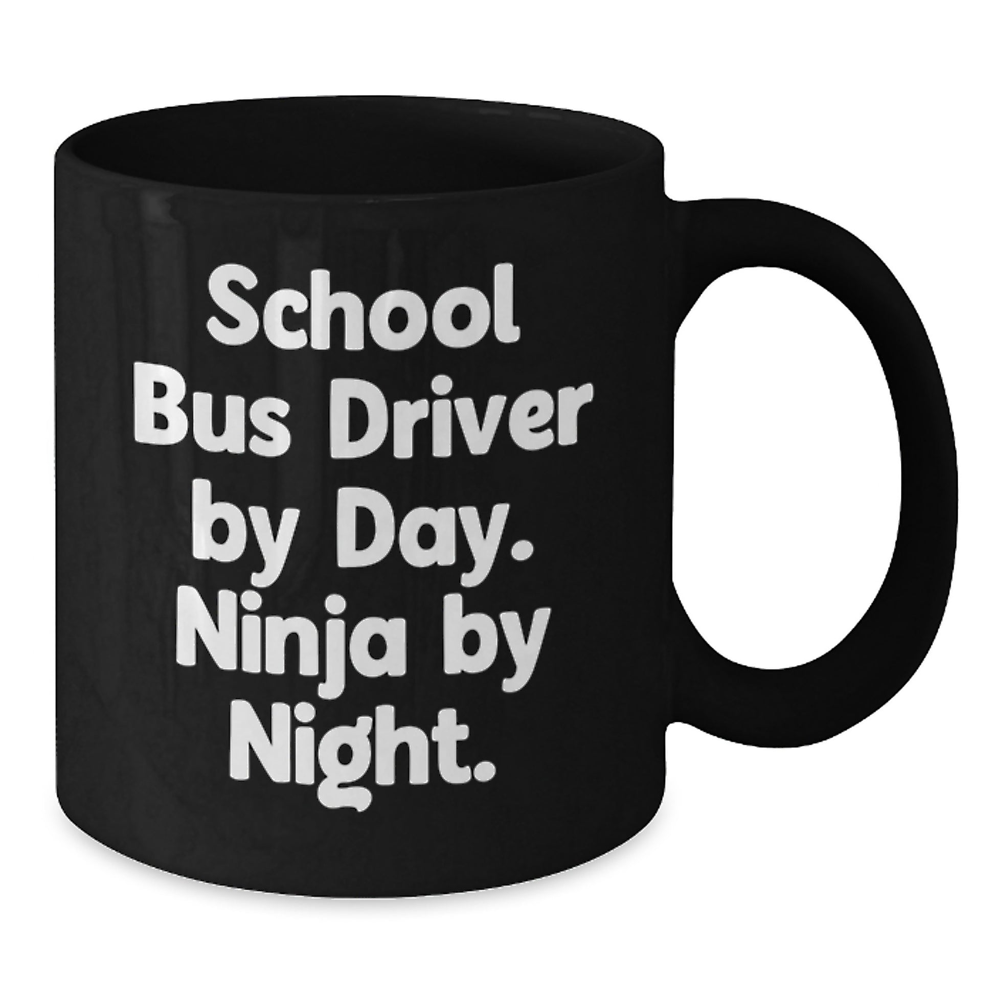 Funny School Bus Driver Gifts for Him - 'School Bus Driver By Day. Ninja By Night.' Black Coffee Mug for Men - Additional